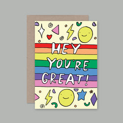 Hey You’re Great Card
