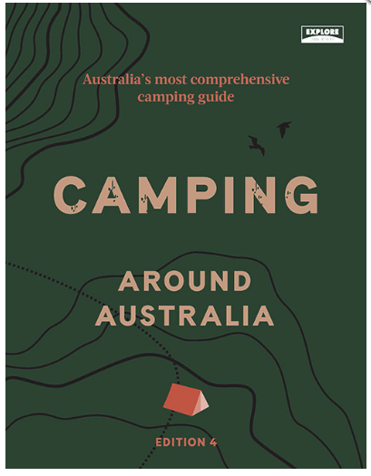 Now in its fourth edition, Camping around Australia has become the go-to guide for all recreational campers.